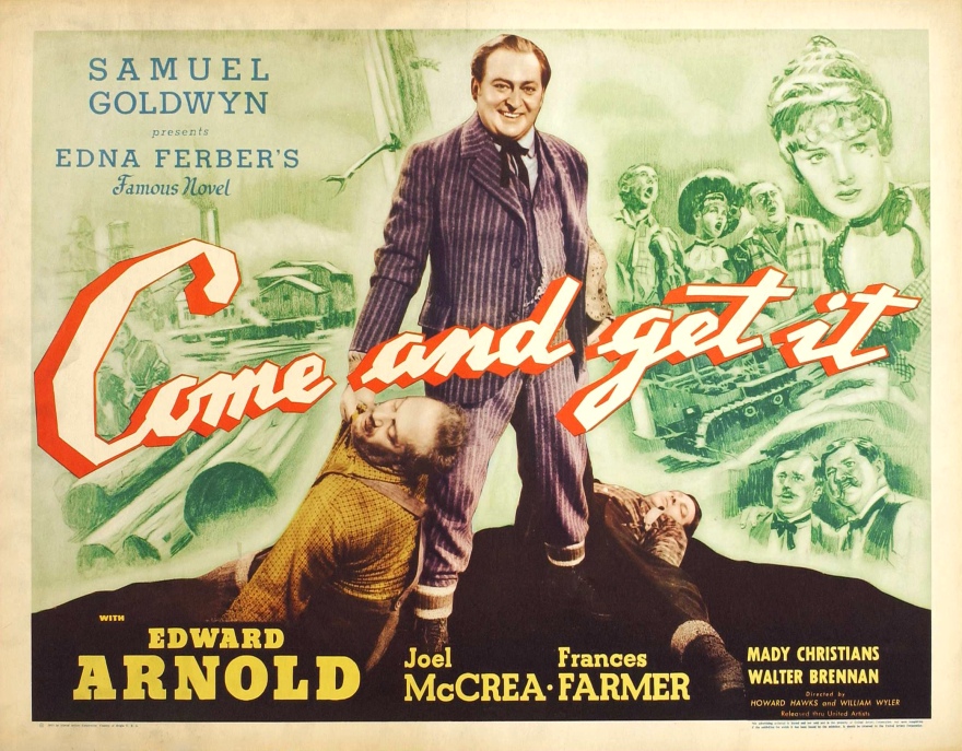 Come and Get It (1936)